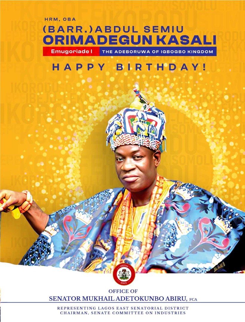 img 20221020 wa00036079392725396406870 "On behalf of my family and the entire good people of Lagos East Senatorial District, I congratulate our respected royal father, HRM Oba (Barrister) Abdulsemiudeen Orimadegun Kasali, The Adeboruwa of Igbogbo Kingdom (Emugoriade 1) on the celebrations of his birthday". "We are proud of remarkable developments happening in Igbogbo Kingdom in the last six years that you ascended the throne of your forefathers. You have continued to show commitment to every good cause of the land, particularly socio-economic advancement of both indigenes and residents of Igbogbo".
"Kabiyesi, let me use this medium to also show appreciation for your unfailing support, and encouragement you have been giving me since I took up this sacred mandate entrusted to me by our esteemed constituents".
"The #DoingGood for larger numbers mantra is impactful largely by the support of men and women of good conscience like you who constantly give us a pat on the back in our patriotic quest to serve our people".
"On this auspicious occasion, I join your family, the great people of Igbogbo Kingdom, and numerous well wishers in wishing you happy birthday and pray that Almighty Allah continues to grant you good health as you age gracefully".
"Congratulations!"