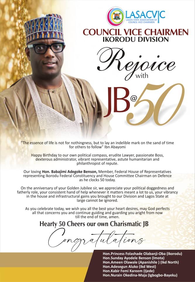 COUNCIL VICE CHAIRMEN IKORODU DIVISION REJOICE WITH HONOURABLE JIMI BENSON @50 ®™√ INN Nigeria ©